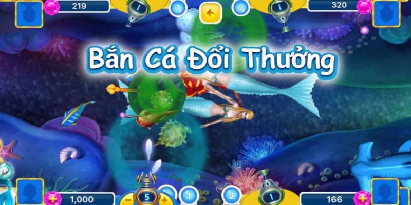 Giới thiệu bắn cá đổi thưởng